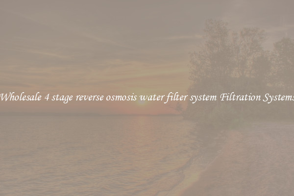 Wholesale 4 stage reverse osmosis water filter system Filtration Systems