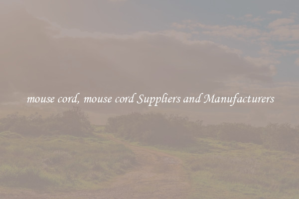 mouse cord, mouse cord Suppliers and Manufacturers