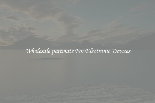 Wholesale partmate For Electronic Devices