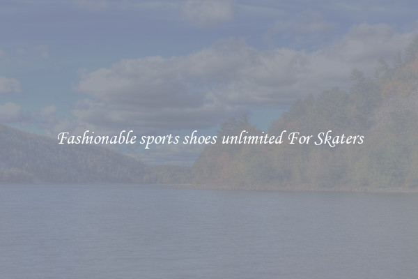 Fashionable sports shoes unlimited For Skaters