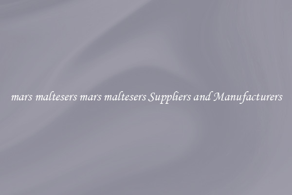 mars maltesers mars maltesers Suppliers and Manufacturers